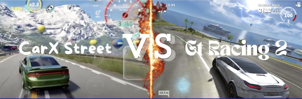 CarX Street vs Gt Racing 2