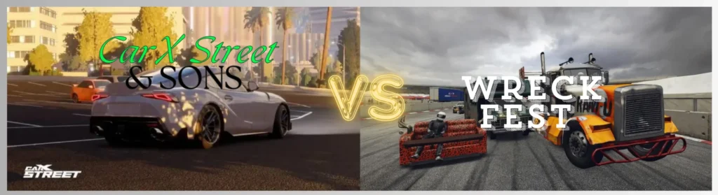 CarX Street vs Wreck Fest