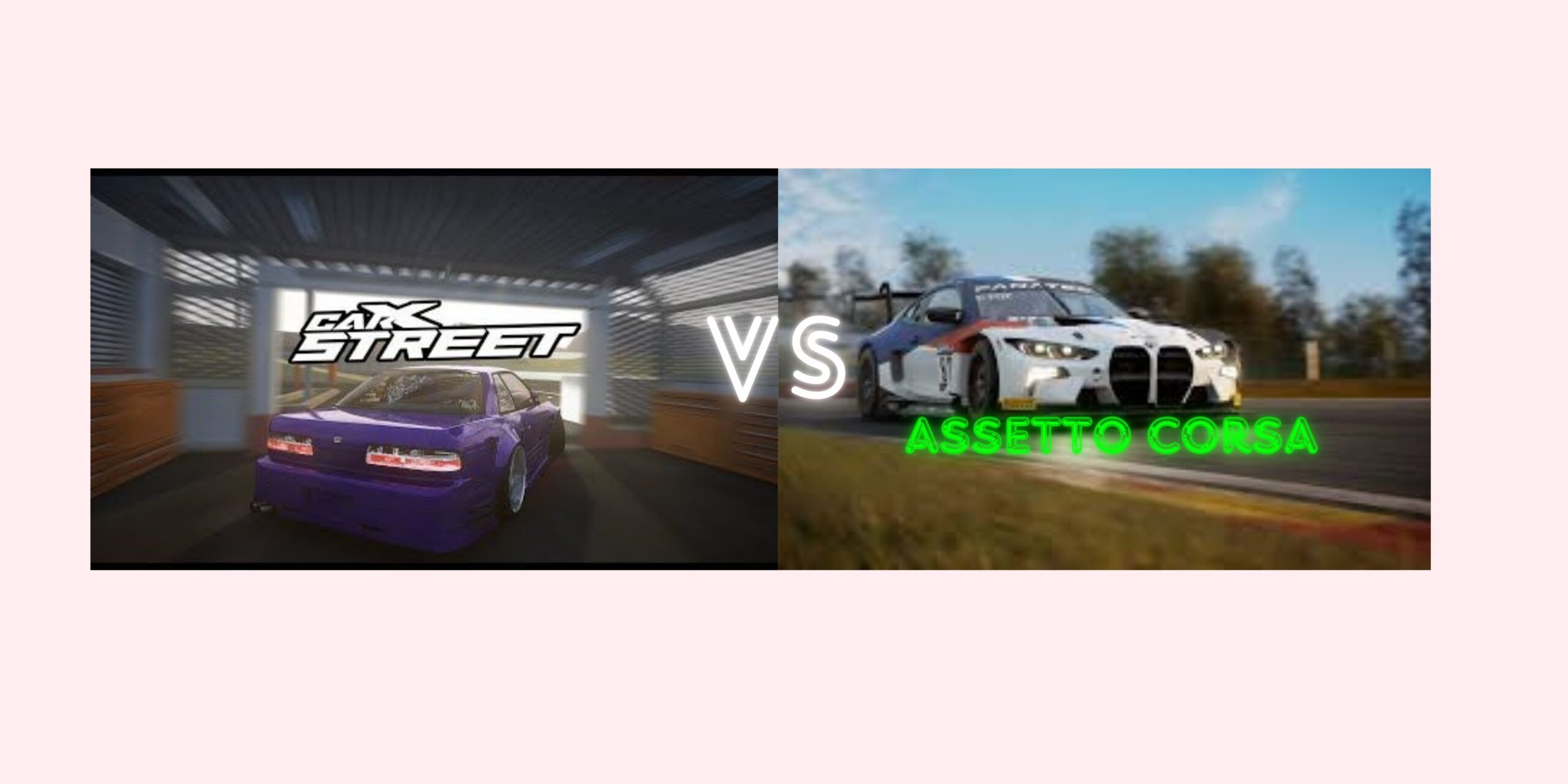 CarX Street vs Assetto Corsa