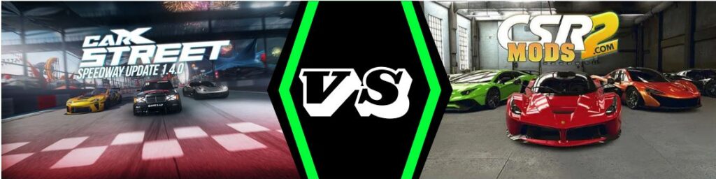 CarX Street vs CSR Racing 2